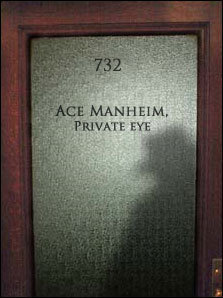 732 ACE MANHEIM, PRIVATE EYE 