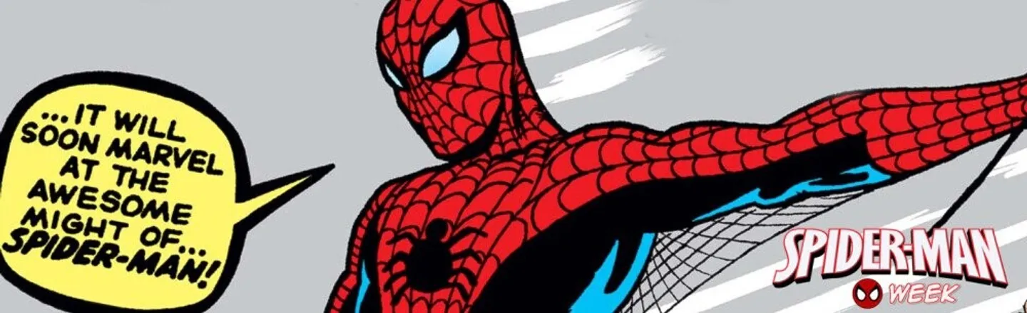 The Most Amazing Thing About Spider-Man (Is That He Even Exists) |  