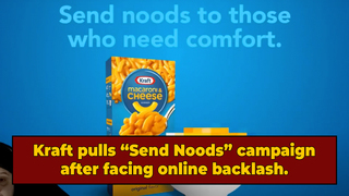 Send Noods ... Or Don't? Kraft Accused of Creeping With Mac and Cheese
