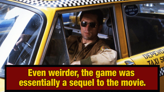 For Some Reason We Almost Got A 'Taxi Driver' Video Game