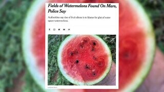 The New York Times Accidentally Publishes Story About Watermelons Growing On Mars