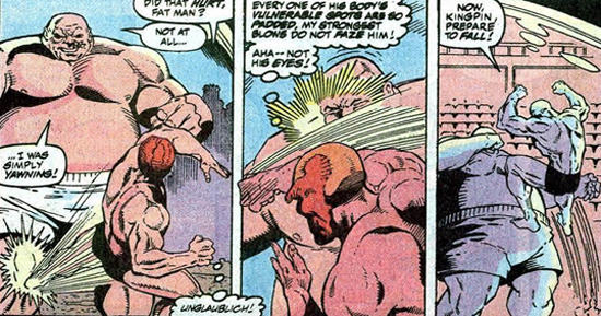 TPAT HI EVERYONE Of HIS eo NOWW. FAT MAN VULNERAALE ors AR to KINGPIN, pudofp. MY STRONGST PREPARE NOT AT BLOWS DO NOT AZF HIM! FALL! ALLI AHA- NOT HI