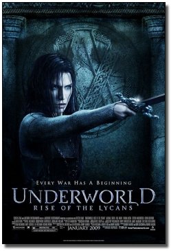 EVERY WAR HAS A BGINNING UNDERWORLD RISE OF THE LYCANS IANUARY 