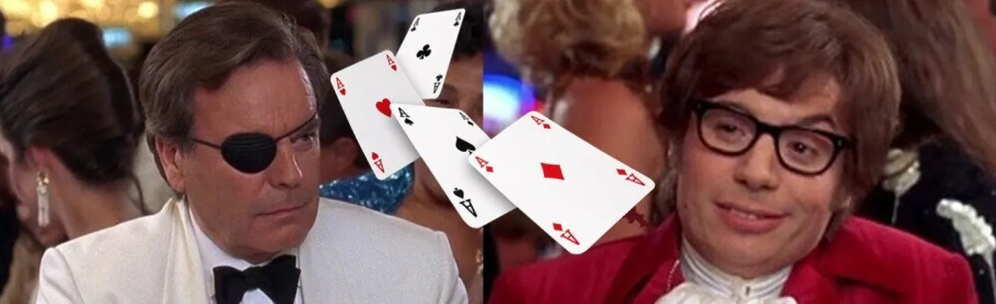 'Austin Powers' Blackjack Scene Is Kinda Legit, So We Can All Be Number 2's Boss