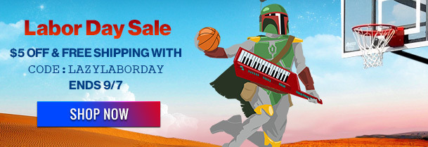 Labor Day Sale OFF & FREE SHIPPING WITH AIL CODE: :LAZYLABORDAY 0 ENDS 9/7 SHOP NOW