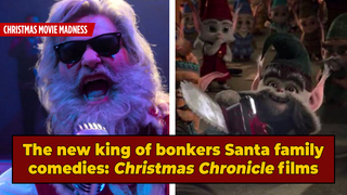 The 'Christmas Chronicles' Movies Are Pure Madness