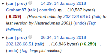 (cur I prev) 14:29, 14 January 2018 Graham87 (talk I contribs) m . (10.587 bytes) (-6,259) . . (Reverted edits by 202.128.68.51 (talk) to last version