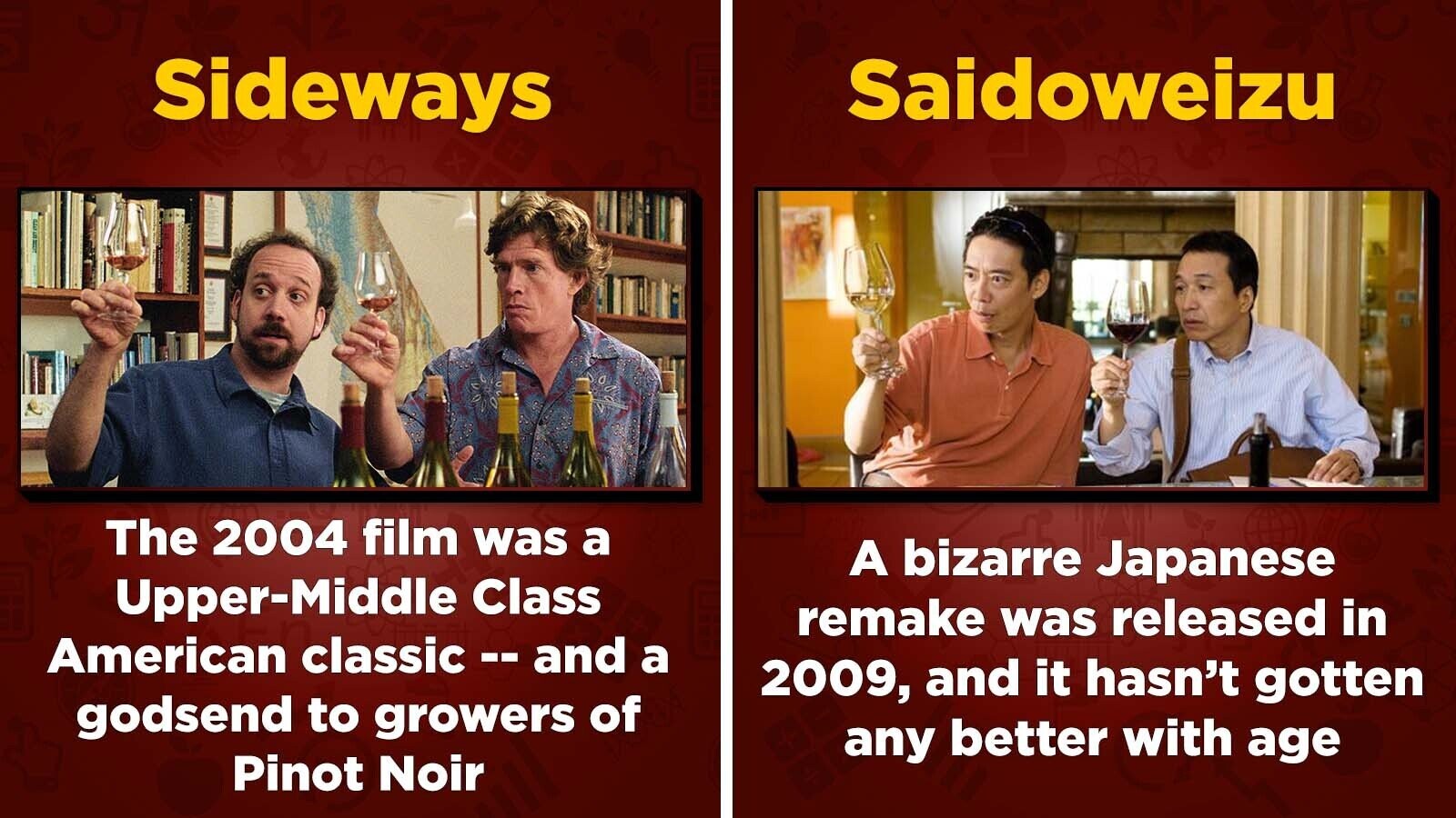 Why Is There A Japanese Version Of 'Sideways'?