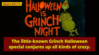 The Insane Forgotten Grinch Halloween Special