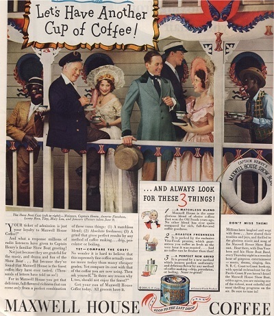 Let's Have Another Cup of Coffee! ENTAIN HENTYE WOUSE SHO WAWELL ...AND ALWAYS LOOK FOR THESE 3 THINGS! AO Your BOn tictet T4AL at 1 TOR 2 rlie MAXWEL