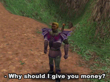 - Why should I give you money? 