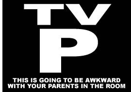 p THIs IS GOING TO BE AWKWARD WITH YOUR PARENTS IN THE ROOM 