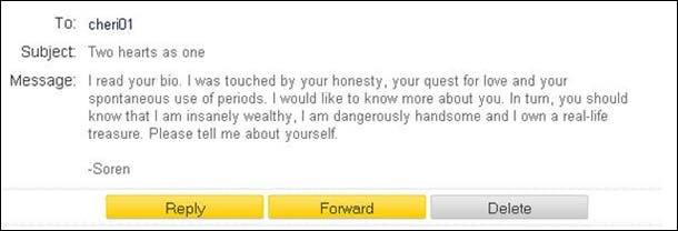 To: cheri0t Subject Two hearts as one Message: I read your bio. was touched by your honesty. your quest for love and your spontaneous use of periods. 