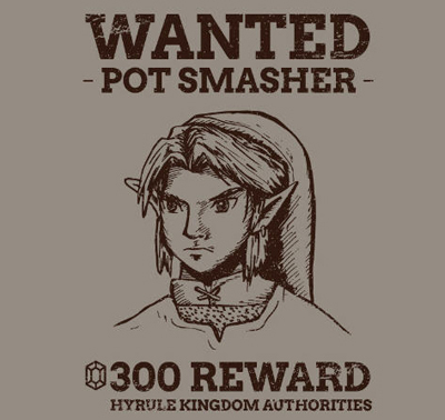 WANTED - POT SMASHER - 300 REWARD HYRULE KINGDOM AUTHORITIES 