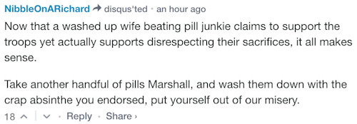 NibbleonARichard disqus'ted an hour ago Now that a washed up wife beating pill junkie claims to support the troops yet actually supports disrespecting