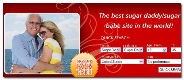 The best sugar daddy/sugar babe site in the world! OUICK SEARCH am a seeking a: Age From To Sugar Da Sugar Da 18 45 CountryArea State SIGNU United Sta