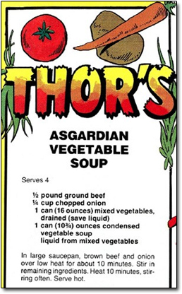 weall 1 THORS ASGARDIAN VEGETABLE SOUP Serves 4 1 pound ground beef 14 cup chopped onion 1 can (16 ounces) mixed vegetables, drained (save liquid) 1 c