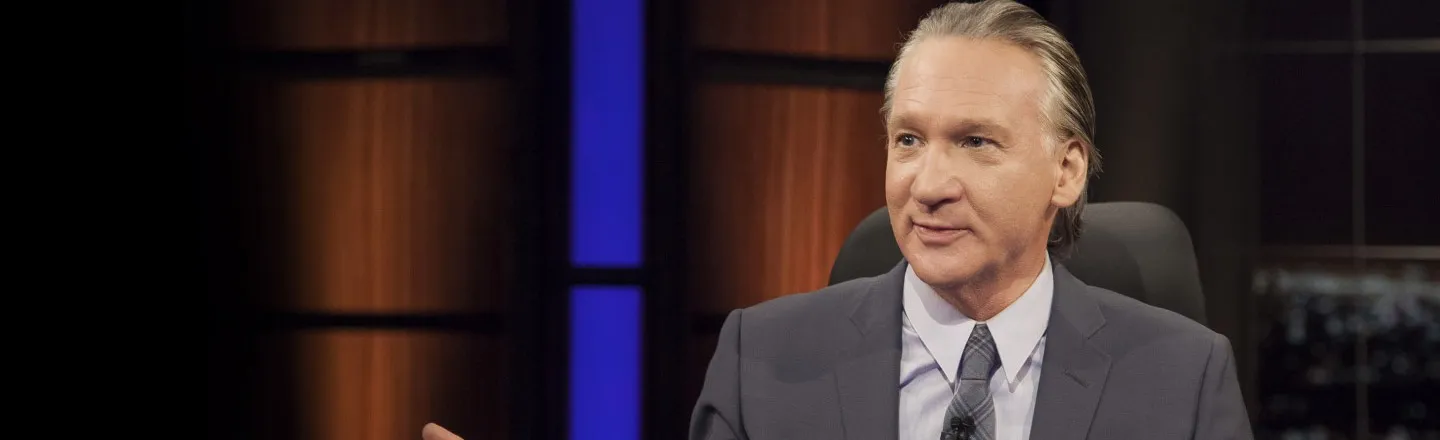 Let's Shine Some Light On The Awfulness That Is Bill Maher