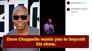 Dave Chappelle Has Netflix Pull 'Chappelle's Show,' Begs Fans To Boycott The Series