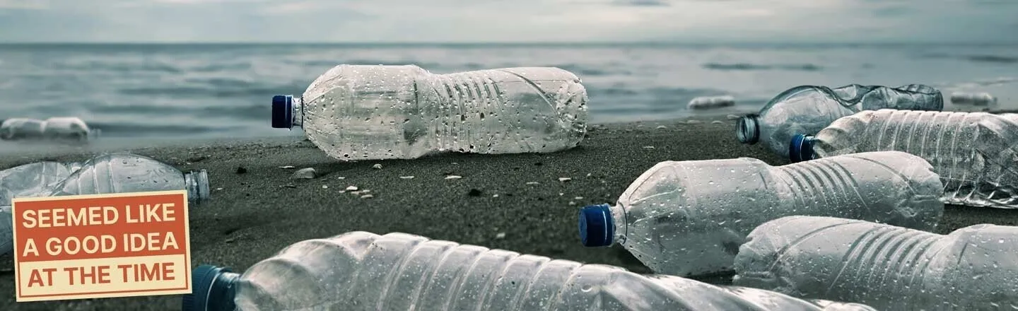 Seemed Like A Good Idea At The Time: 4 Ways We Ruined Plastics
