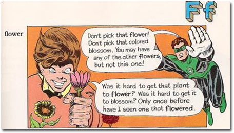 Ff flower Don't pick that flower! Don't pick that colored blossom. You may have of the other flowers, any but not this one! Was it hard to get that pl