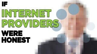 If Internet Service Providers Were Honest (VIDEO)
