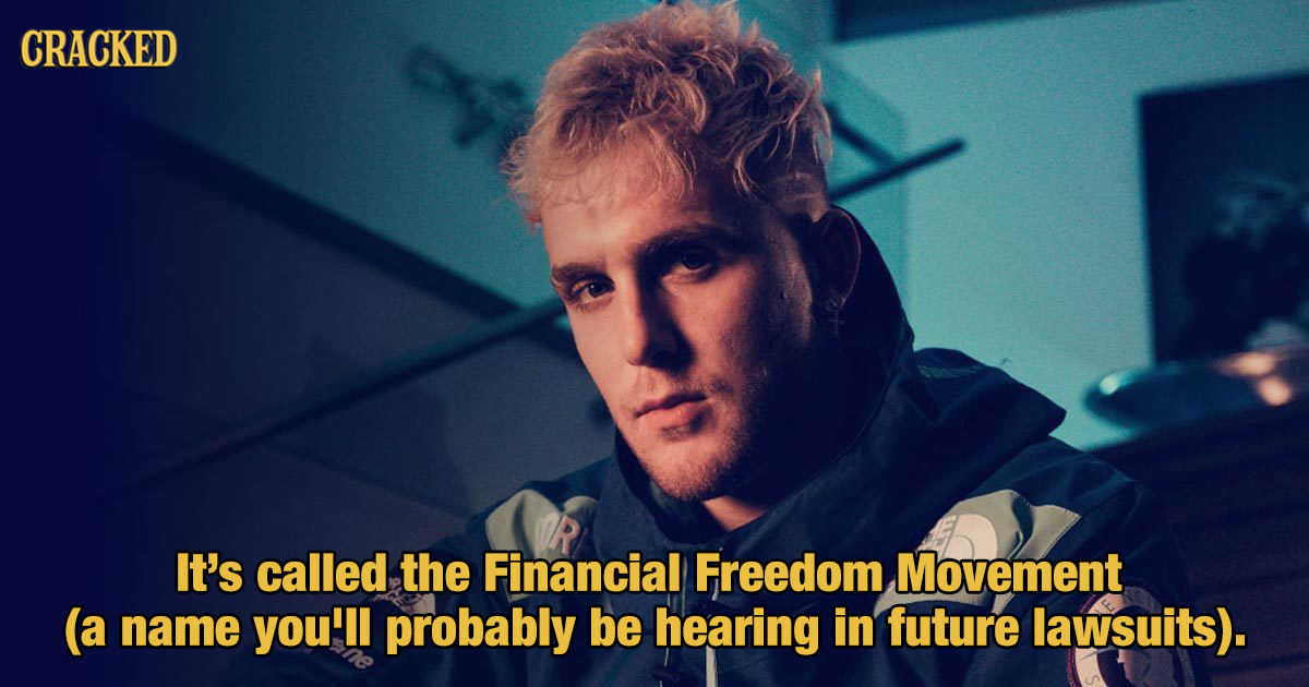 You Don't Know Me Serie Fin Please, For The Love Of God, Don't Take Financial Advice From Jake Paul