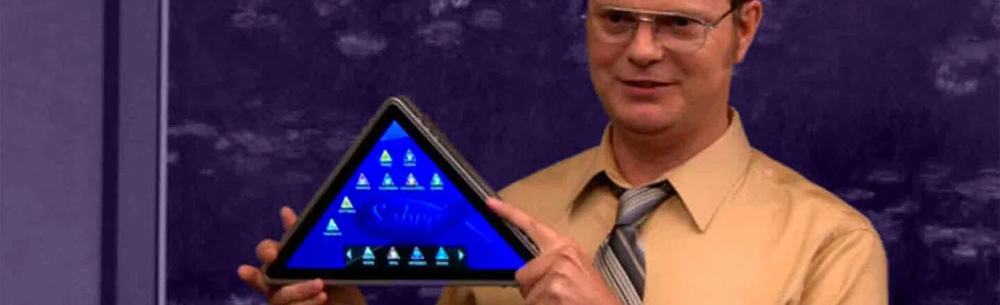 Actual 21st-Century Innovations Dumber Than Sabre’s Triangular Tablet from ‘The Office’