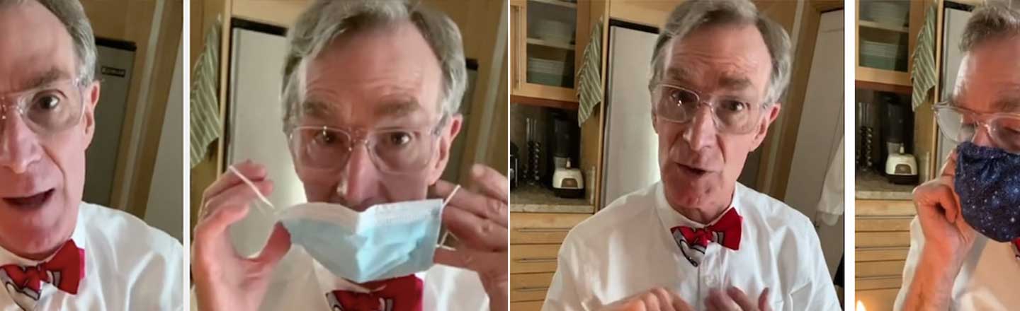We Need More Than Just Bill Nye To Speak Up About Wearing Masks