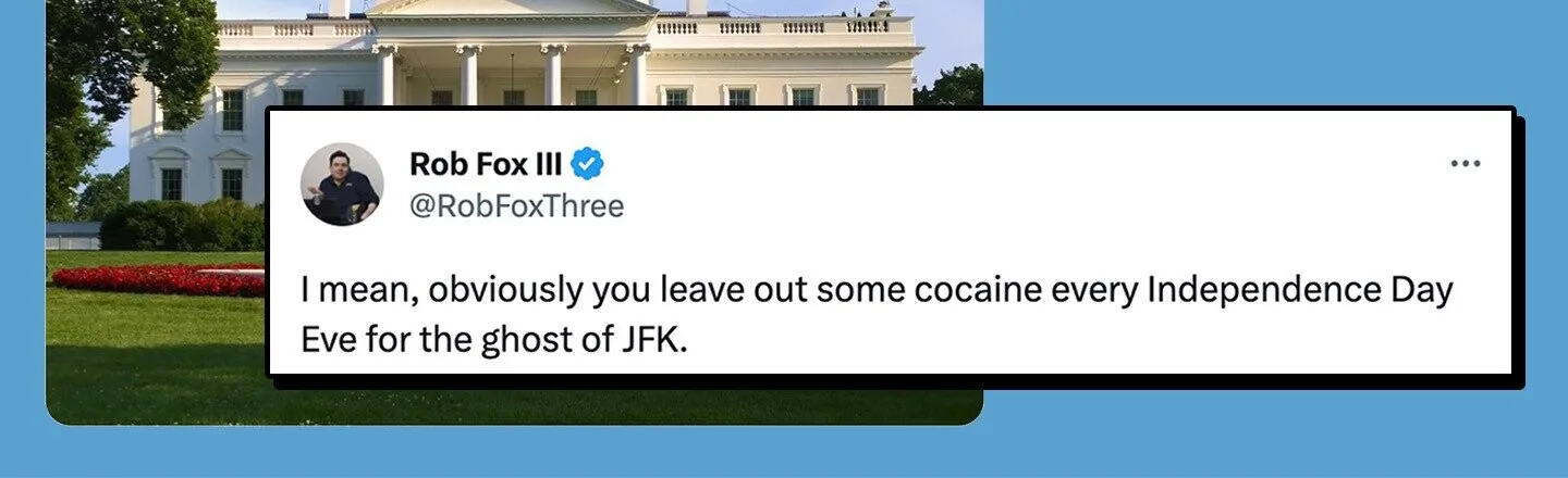 17 of the Funniest Tweets About Cocaine Being Found in the White House