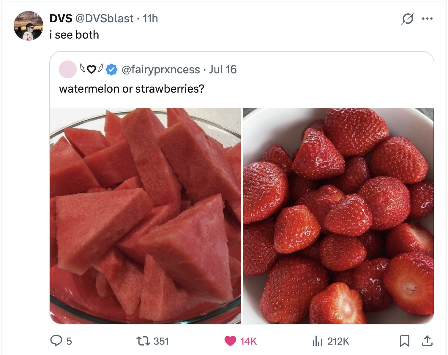 DVS @DVSblast. 11h s ... i see both @fairyprxncess Jul 16 watermelon or strawberries? 5 351 14K del 212K