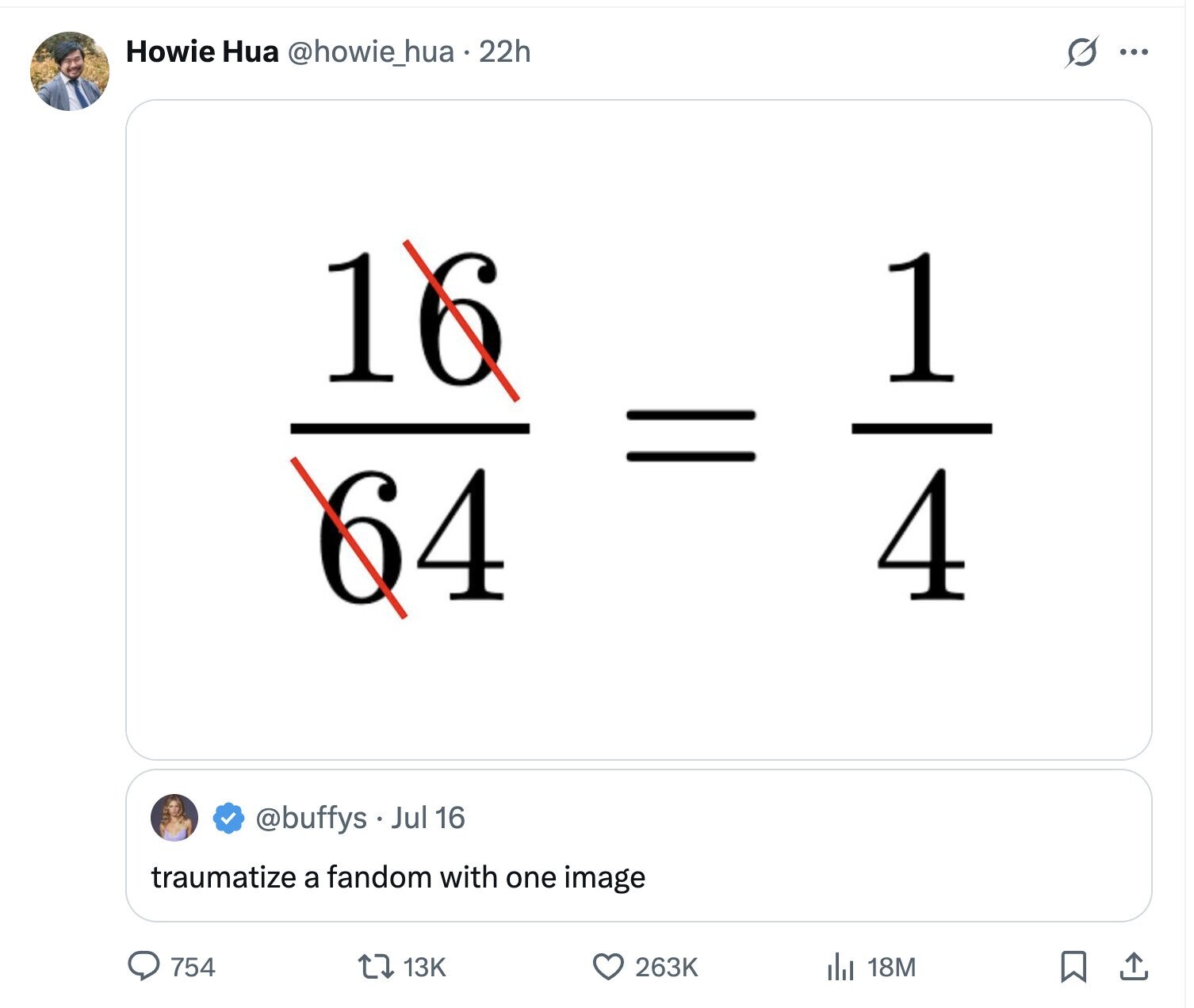 Howie Hua @howie_hua a.22h s ... 16 1 = 64 4 @buffys Jul 16 traumatize a fandom with one image 754 13K 263K 18M