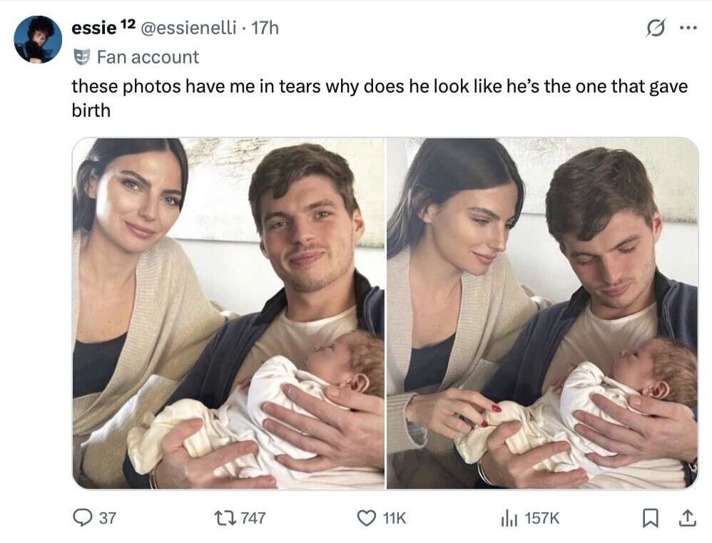 essie 12 @essienelli 17h ... Fan account these photos have me in tears why does he look like he's the one that gave birth 37 747 11K 157K 
