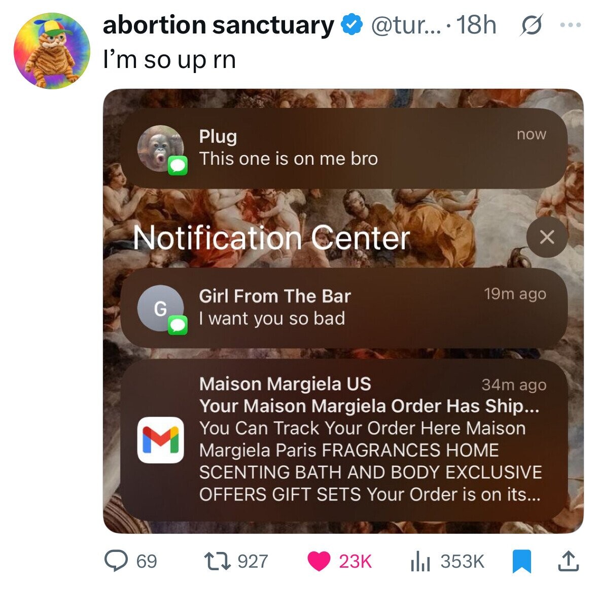 abortion sanctuary @tur... . 18h G ... I'm so up rn Plug now This one is on me bro Notification Center X 19m ago Girl From The Bar G | want you so bad Maison Margiela US 34m ago Your Maison Margiela Order Has Ship... You Can Track Your Order Here Maison M Margiela Paris FRAGRANCES HOME SCENTING BATH AND BODY EXCLUSIVE OFFERS GIFT SETS Your Order is on its... 69 927 23K 353K