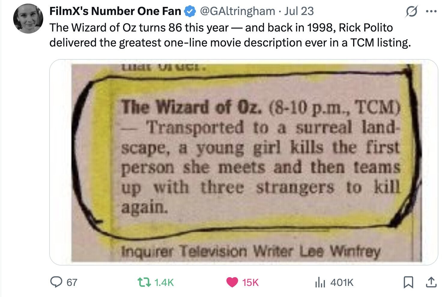 FilmX's Number One Fan @GAltringham Jul 23 ... The Wizard of Oz turns 86 this year-and back in 1998, Rick Polito delivered the greatest one-line movie description ever in a TCM listing. war vide The Wizard of Oz. (8-10 p.m., TCM) Transported to a surreal land- scape, a young girl kills the first person she meets and then teams up with three strangers to kill again. Inquirer Television Writer Lee Winfrey 67 1.4K 15K del 401K