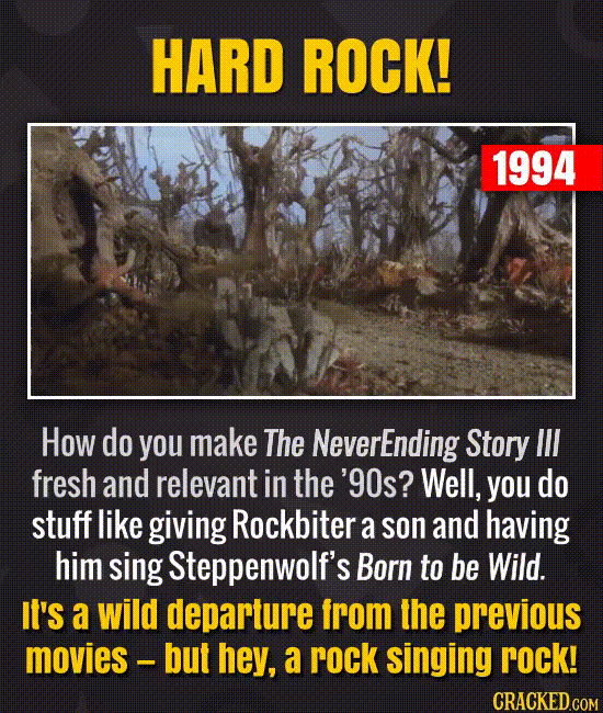 Hard rock! How do you make The NeverEnding Story III fresh and relevant in the ’90s?