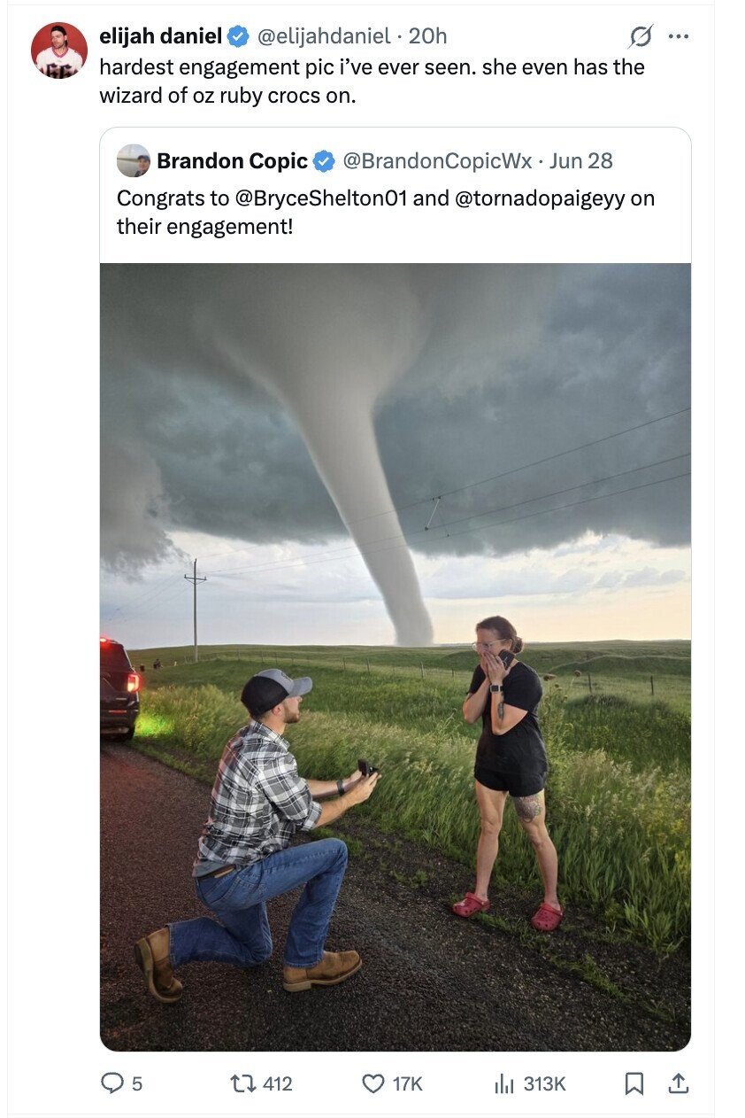 s ... elijah daniel @elijahdaniel 20h hardest engagement pic i've ever seen. she even has the wizard of oz ruby crocs on. Brandon Copic @BrandonCopicWx.Jun 28 Congrats to @BryceShelton01 and @tornadopaigeyy on their engagement! 5 412 17K del 313K