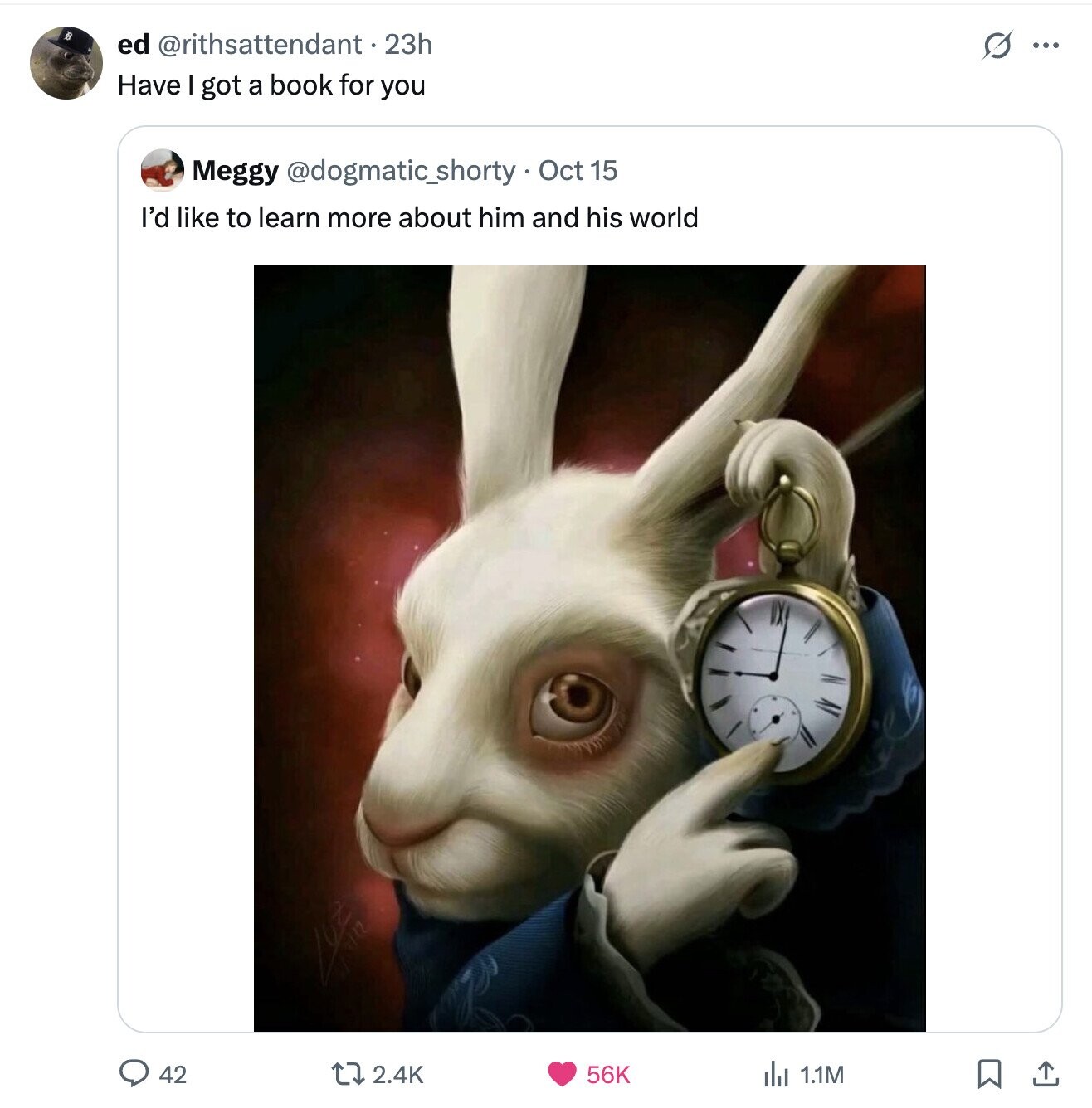 ed @rithsattendant. 23h G ... Have I got a book for you Meggy @dogmatic_shorty.Oct 15 I'd like to learn more about him and his world 56K 42 2.4K del 1.1M 