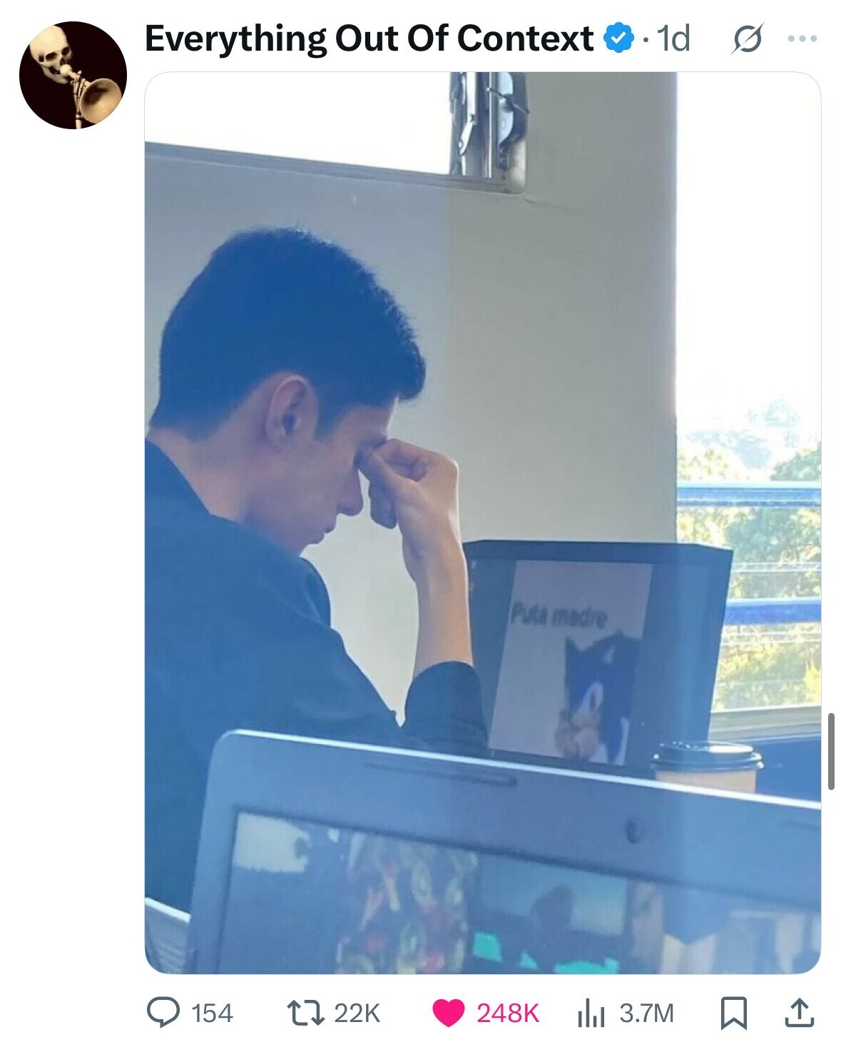 Everything Out Of Context 1d s ... Puta madre 154 22K 3.7M 248K 