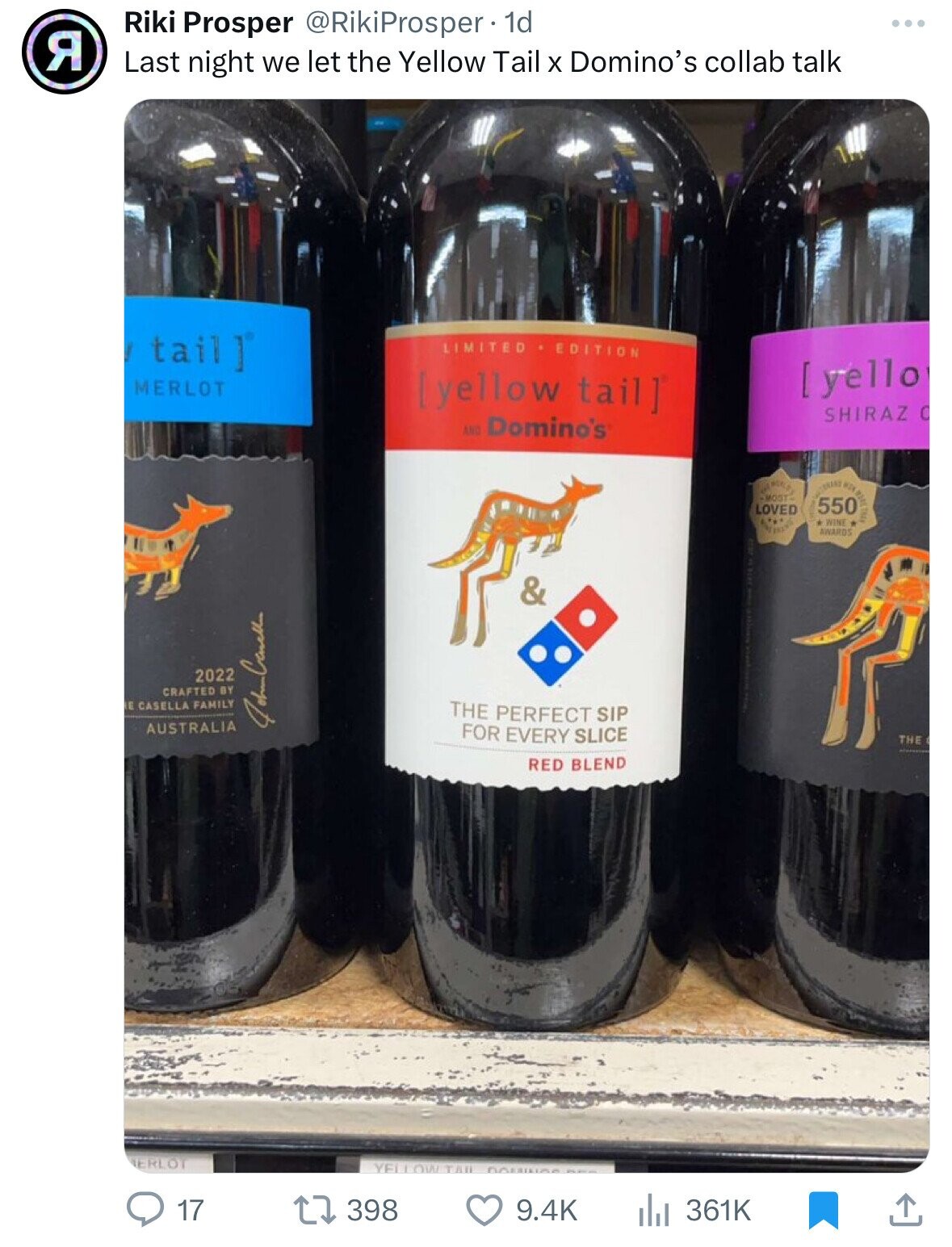 Riki Prosper @RikiProsper 1d Я Last night we let the Yellow Tail X Domino's collab talk tail] LIMITED EDITION MERLOT  SHIRAZ с AUD Domino's WORLD -MOST- INTERANT 550 THE LOVED WINE AWARDS & 2022 CRAFTED BY E CASELLA FAMILY THE PERFECT SIP AUSTRALIA John Conell FOR EVERY SLICE THE RED BLEND ERLOT YELLOW TAIL 17 398 9.4K 361K 