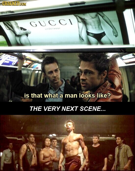 CRACKED.COM GUCCI underwear is that what a man looks like? THE VERY NEXT SCENE...