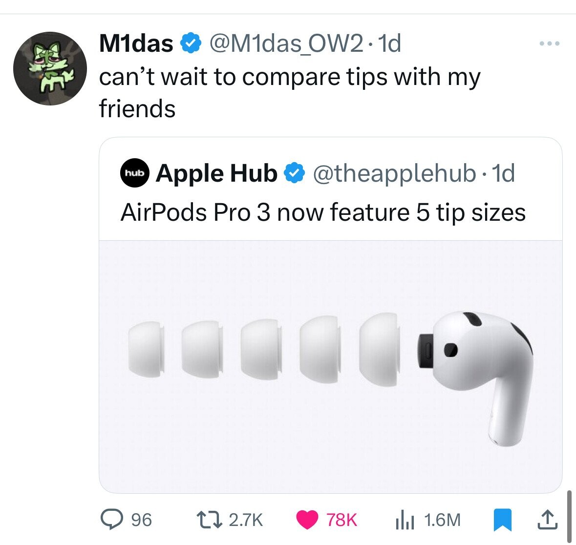 M1das @M1das_OW2.1d can't wait to compare tips with my friends hub Apple Hub @theapplehub. 1d AirPods Pro 3 now feature 5 tip sizes 96 2.7K 78K 1.6M 