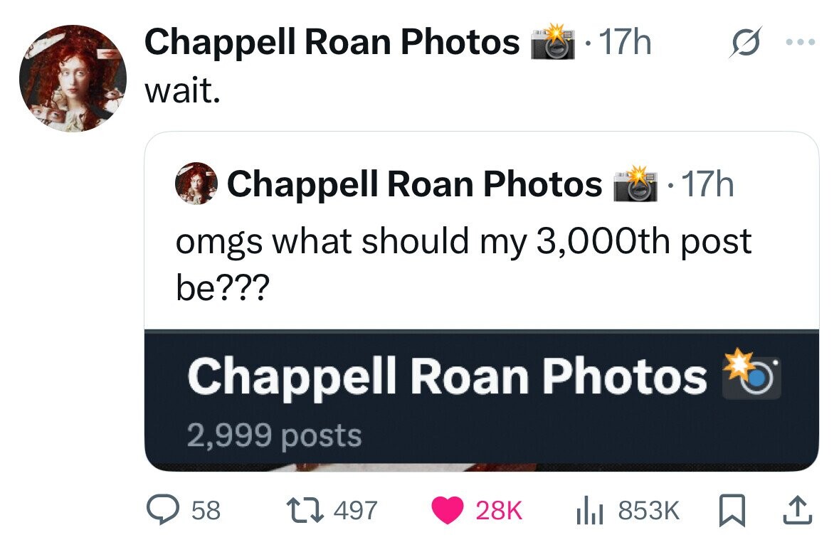 Chappell Roan Photos 17h ... wait. Chappell Roan Photos 17h omgs what should my 3,000th post be??? Chappell Roan Photos 2,999 posts 58 497 28K 853K 