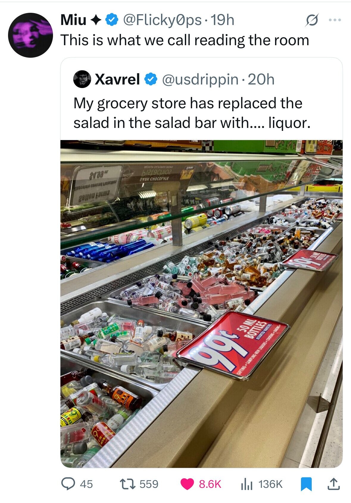 Miu @Flicky0ps 19h s ... This is what we call reading the room Xavrel @usdrippin - 20h My grocery store has replaced the salad in the salad bar with.... liquor. adidas 2000 DVBK CHOCOLATE CORELON SELT 50 ML ASSORTED VARSETIES BOTTLES bb GIFTING SAMPLING NEW LIQUORS COOKING PUBLIC a FRESH INAMAS THE C60 J RUMHA a e a all CINN CRUZAN 559 45 8.6K 136K 