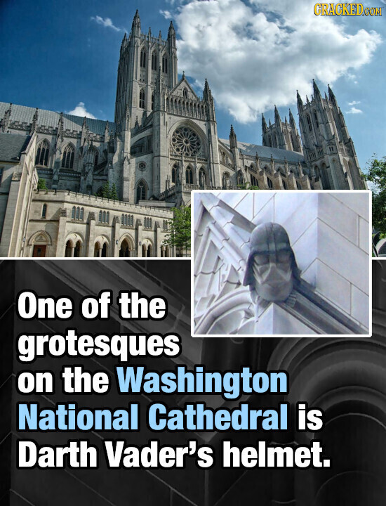 GRAGKED.COM One of the grotesques on the Washington National Cathedral is Darth Vader's helmet.