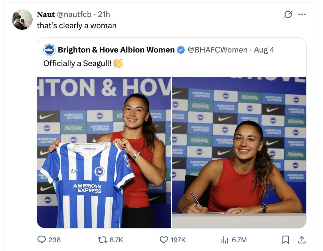 Naut @nautfcb 21h O ... that's clearly a woman - @BHAFCWomen Aug 4 Brighton & Hove Albion Women Officially a Seagull! HTON & HOV AMERICAN EXPRESS Kisswee AMERICAN EXPRESS Kassammee AMERICAN EXPRESS AMERICAN EXPRESS RICAN AMERICAN Kis RICAN PRESS EXPRESS PRESS AMERICAN Kissimmee AMERICAN AMERICAN EXPRESS EXPRESS AMERICAN EXPRESS AMERICAN the Kissummee AMERICAN EXPRESS AMERICAN EXPRESS EXPRESS - BRIGHTON RICAN Les PRESS - AMERICAN UCAN EXPRE M DOS Vissa AM AMERICAN EXP EXPRESS AMERICAN ERI EXPRESS EXPRESS 238 8.7K 197K del 6.7M 