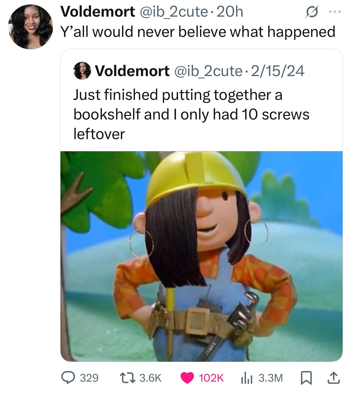 Voldemort @ib_2cute.20h S ... Y'all would never believe what happened Voldemort @ib_2cute-2/15/24 Just finished putting together a bookshelf and I only had 10 screws leftover CLUB 329 3.6K 102K 3.3M