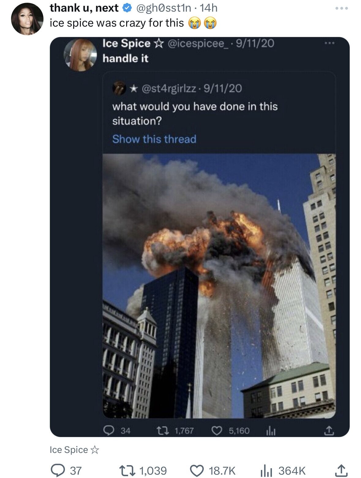 thank u, next @gh0sst1n . 1 14h ... ice spice was crazy for this Ice Spice @icespicee_. 9 9/11/20 handle it @st4rgirlzz.9/11/20 what would you have done in this situation? Show this thread 34 1,767 5,160 Ice Spice 37 1,039 18.7K 364K