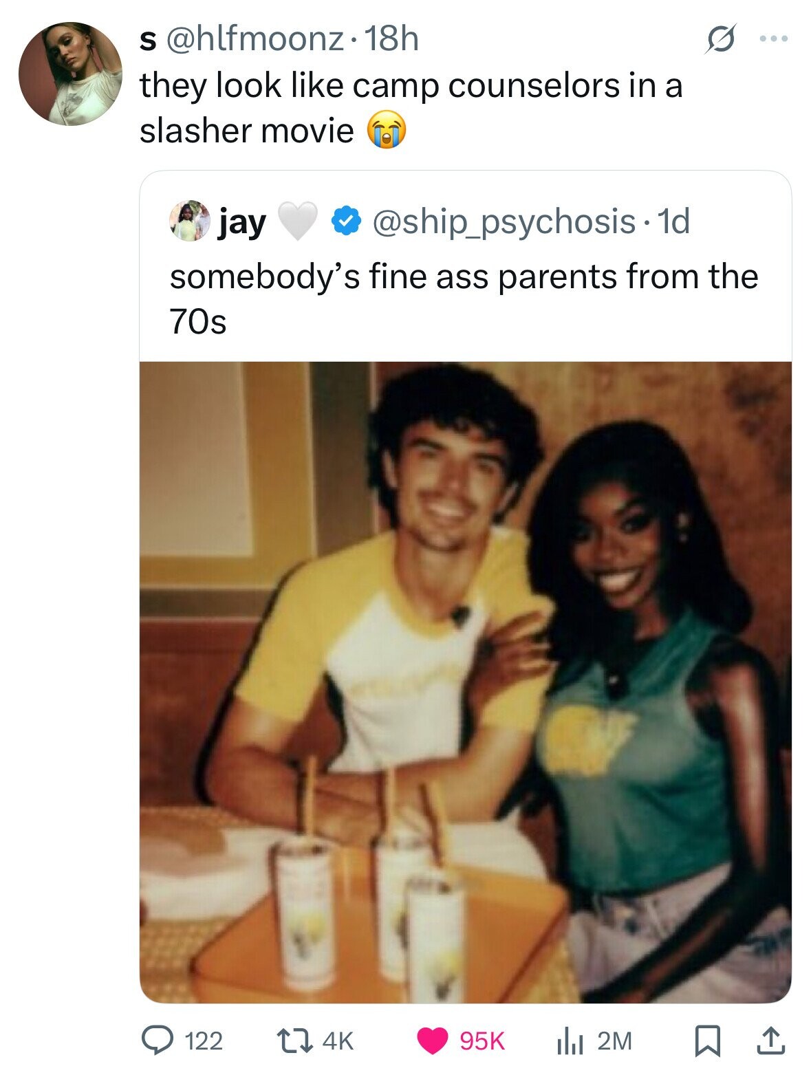 S @hlfmoonz.1 18h S ... they look like camp counselors in a slasher movie jay @ship_psychosis 1d somebody's fine ass parents from the 70s 122 4K 95K 2M 