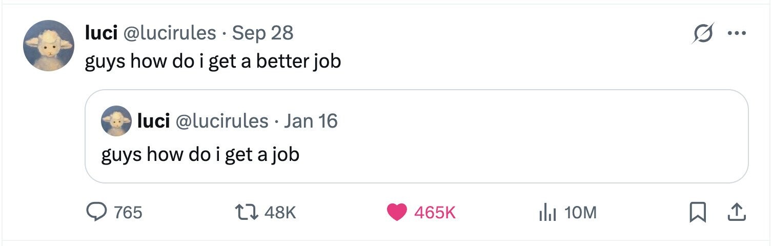 luci @lucirules . Sep 28 s ... guys how do i get a better job luci @lucirules.. Jan 16 guys how do i get a job 765 48K 465K del 10M 